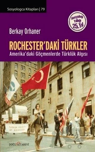 Rochester'daki Türkler – Berkay Orhaner – Doğu Kitabevi kitap kapağı
