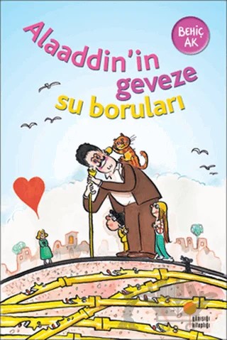 Alaaddin’in Geveze Su Boruları – Behiç Ak – Günışığı Kitaplığı kitap kapağı