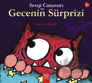Sevgi Canavarı ve Gecenin Sürprizi – Rachel Bright – 1001 Çiçek Kitaplar kitap kapağı
