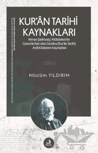 Kur’an Tarihi Kaynakları – Müslüm Yıldırım – Fecr Yayınları kitap kapağı