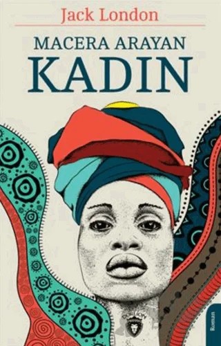Macera Arayan Kadın – Jack London – Dorlion Yayınları kitap kapağı
