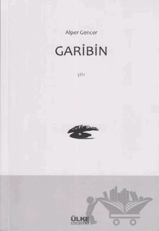Garibin – Alper Gencer – Ülke Kitapları kitap kapağı