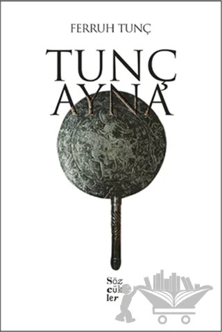 Tunç Ayna – Ferruh Tunç – Sözcükler Yayınları kitap kapağı