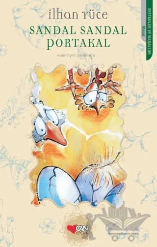 Sandal Sandal Portakal Üç Masal – İlhan Yüce – Can Çocuk Yayınları kitap kapağı