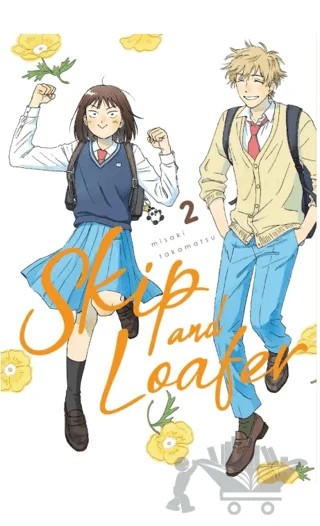 Skip and Loafer 2 – Misaki Takamatsu – Kayıp Kıta Yayınları kitap kapağı