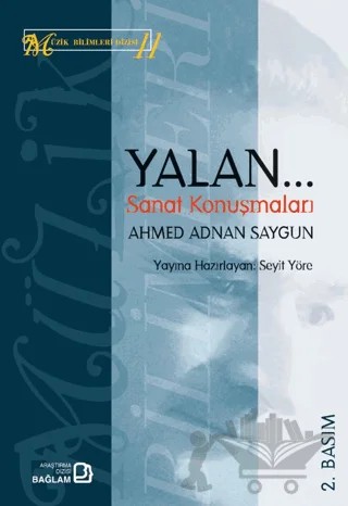 Yalan/Sanat Konuşmaları – Ahmet Adnan Saygun – Bağlam Yayınları kitap kapağı