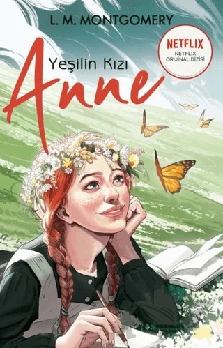 Yeşilin Kızı Anne – L. M. Montgomery, Lucy Maud Montgomery – Martı Yayınları kitap kapağı