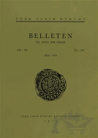 Belleten Sayı: 160 Cilt: 40 – Türk Tarih Kurumu Yayınları kitap kapağı