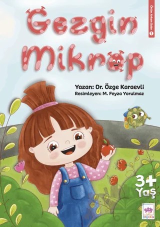 Gezgin Mikrop – Özge Karaevli – Ötüken Çocuk Yayınları kitap kapağı