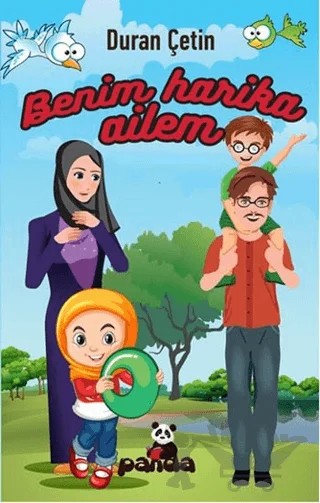 Benim Harika Ailem – Duran Çetin – Beyaz Panda Yayınları kitap kapağı