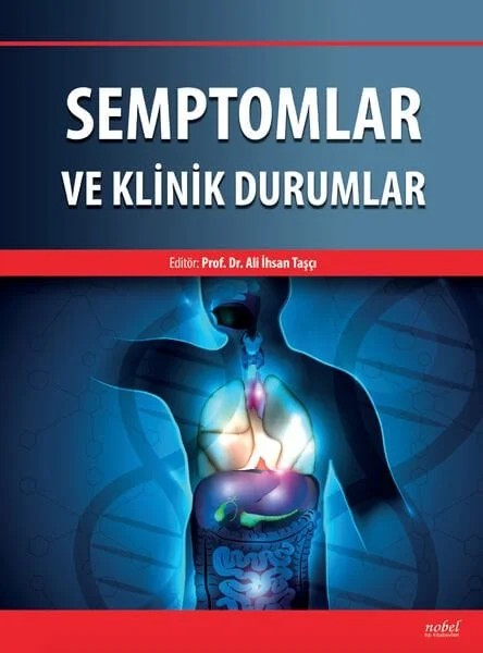 Semptomlar ve Klinik Durumlar – - – Nobel Tıp Kitabevleri kitap kapağı