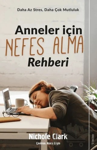 Anneler İçin Nefes Alma Rehberi – Nichole Clark – Sola Unitas kitap kapağı