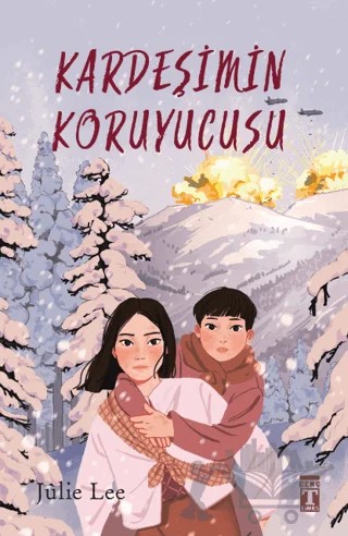 Kardeşimin Koruyucusu – Julie Lee – Genç Timaş kitap kapağı