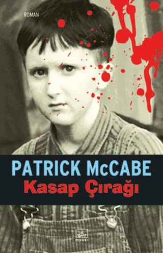 Kasap Çırağı – Patrick McCabe – İthaki Yayınları kitap kapağı