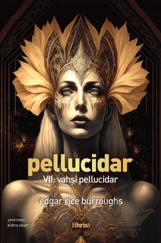 Pellucidar VII: Vahşi Pellucidar – Edgar Rice Burroughs – Fihrist Kitap kitap kapağı