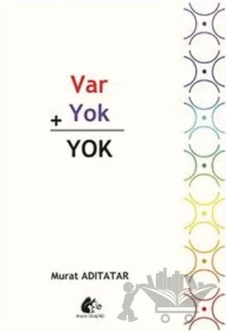 Var Yok Yok – Murat Adıtatar – Meşe Kitaplığı kitap kapağı