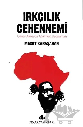 Irkçılık Cehennemi – Mesut Karaşahan – Pınar Yayınları kitap kapağı