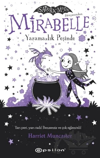 Mirabelle Yaramazlık Peşinde – Harriet Muncaster – Epsilon Yayınevi kitap kapağı