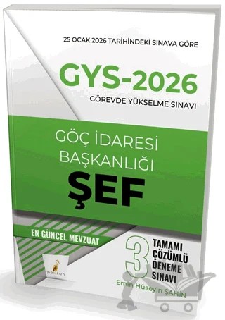 GYS 2026 Görevde Yükselme Sınavı Göç İdaresi Başkanlığı Şef Tamamı Çözümlü 3 Deneme Sınavı – Emin Hüseyin Şahin – Pelikan Tıp Teknik Yayıncılık kitap kapağı