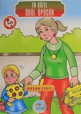 En Güzel Ödül Öpücük – Hasan Yiğit – Maviçatı Yayınları kitap kapağı