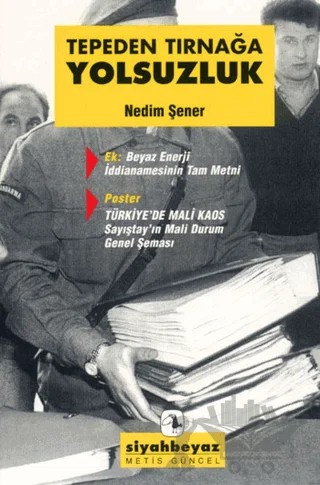 Tepeden Tırnağa Yolsuzluk – Nedim Şener – Metis Yayınları kitap kapağı