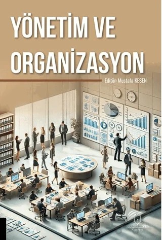 Yönetim ve Organizasyon – Kolektif – Akademisyen Kitabevi kitap kapağı