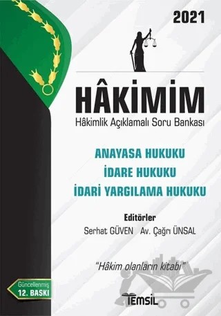 Hakimim Anayasa Hukuku İdare Hukuku İdari Yargılama Hukuku Hakimlik Açıklamalı Soru Bankası 2021 – Çağrı Ünsal, Serhat Güven – Temsil Kitap kitap kapağı