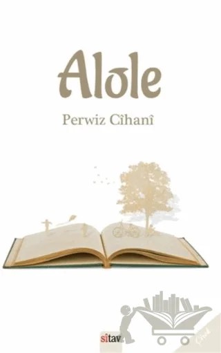Alole – Perwiz Cihani – Sitav Yayınevi kitap kapağı