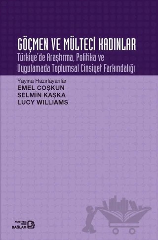 Göçmen ve Mülteci Kadınlar – Kolektif – Bağlam Yayınları kitap kapağı