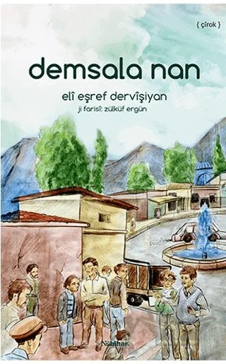 Demsala Nan – Eli Eşref Dervişiyan – Nubihar Yayınları kitap kapağı