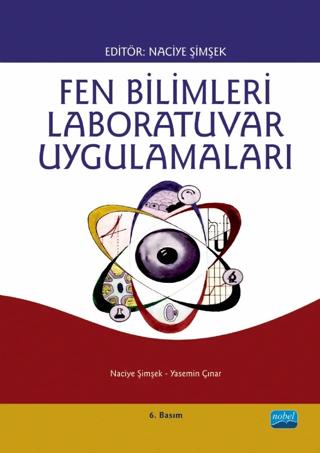 Fen Bilimleri Laboratuvar Uygulamaları – Naciye Şimşek, Yasemin Çınar – Nobel Akademik Yayıncılık kitap kapağı