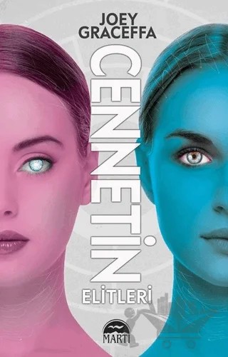 Cennetin Elitleri – Joey Graceffa – Martı Yayınları kitap kapağı