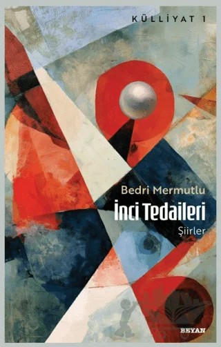 İnci Tedaileri – Bedri Mermutlu – Beyan Yayınları kitap kapağı