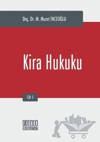Kira Hukuku (2 Cilt Takım) – M. Murat İnceoğlu – On İki Levha Yayınları kitap kapağı