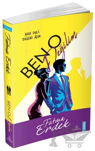 Ben O Değilim – Fatma Erdek – Ephesus Yayınları kitap kapağı