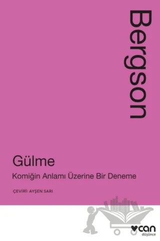 Gülme – Henrı Bergson – Can Yayınları kitap kapağı
