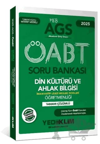 Yediiklim Yayınları 2025 MEB AGS ÖABT Din Kültürü ve Ahlak Bilgisi Öğretmenliği Tamamı Çözümlü Soru Bankası – Kolektif – Yediiklim Yayınları kitap kapağı