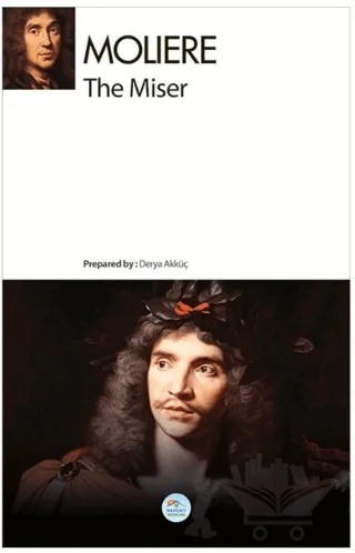 The Miser – Moliere – Maviçatı Yayınları kitap kapağı