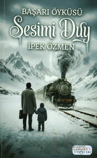 Sesimi Duy – İpek Özmen – Çakabey Yayınları kitap kapağı