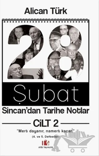 28 Şubat Sincan'dan Tarihe Notlar Cilt 2 – Alican Türk – Alibi Yayıncılık kitap kapağı