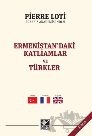 Ermenistan'daki Katliamlar ve Türkler – Pierre Loti – Kaynak Yayınları kitap kapağı