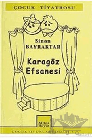 Karagöz Efsanesi – Sinan Bayraktar – Mitos Boyut Yayınları kitap kapağı