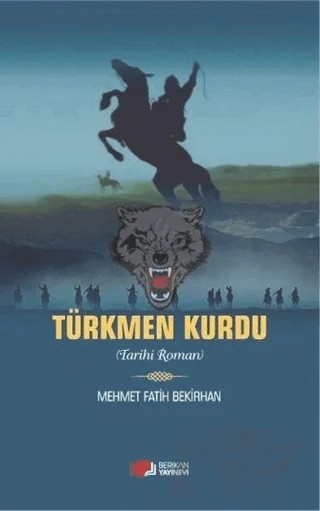 Türkmen Kurdu – Mehmet Fatih Bekirhan – Berikan Yayınevi kitap kapağı
