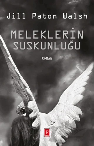 Meleklerin Suskunluğu – Jill Paton Walsh – Pena Yayınları kitap kapağı