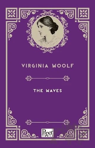 The Waves – Virginia Woolf – Paper Books kitap kapağı