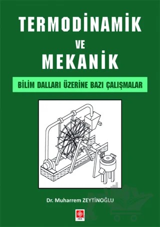Termodinamik ve Mekanik – Muharrem Zeytinoğlu – Ekin Basım Yayın kitap kapağı