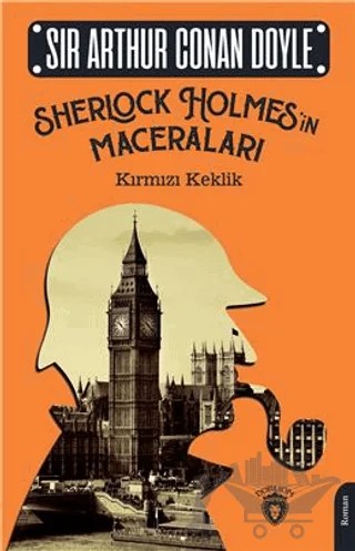 Sherlock Holmes'in Maceraları - Kırmızı Keklik – Sir Arthur Conan Doyle – Dorlion Yayınları kitap kapağı