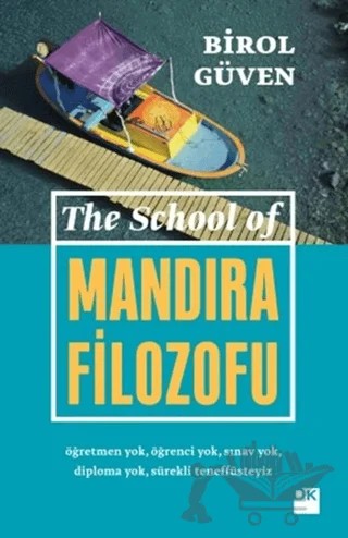 The School Of Mandıra Filozofu – Birol Güven – Doğan Kitap kitap kapağı