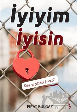 İyiyim İyisin – Fırat Bulgaz – İkinci Adam Yayınları kitap kapağı