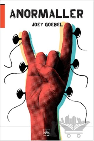 Anormaller – Joey Goebel – İthaki Yayınları kitap kapağı